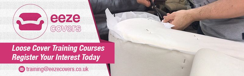 Eeze Covers loose cover training courses: register your interest